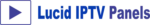 Lucid IPTV Panels